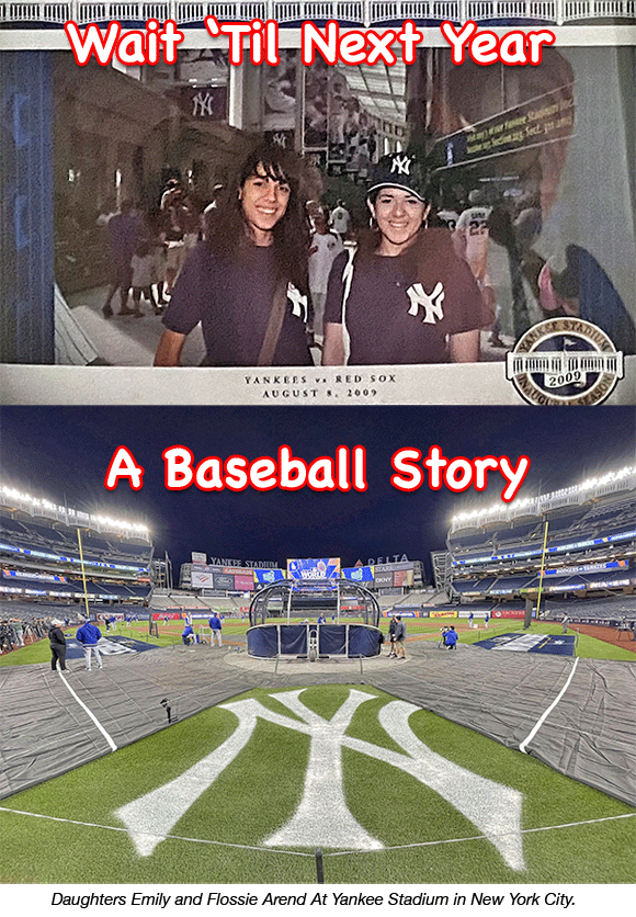 Emily Arend, Flossie Arend. Yankee Stadium